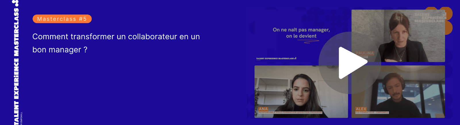 Replay masterclass transformer un collaborateur en un bon manager